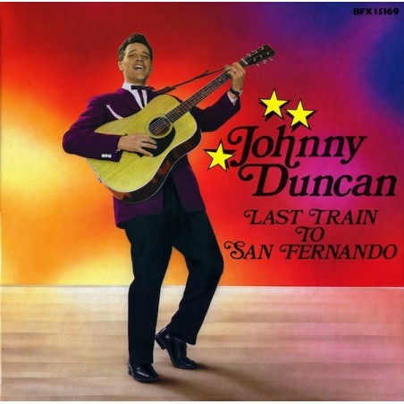 Duncan Johnny  ‎– Last Train To San Fernando|1985     Bear Family Records ‎– BFX 15169
