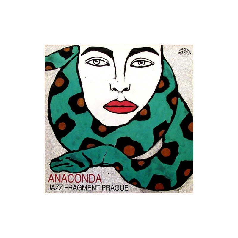Jazz Fragment Prague‎– Anaconda|1987    Supraphon ‎– 1115 4246