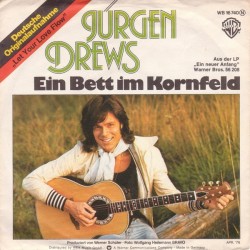 Drews ‎Jürgen – Ein Bett Im Kornfeld|1976    Warner Bros. Records ‎– WB 16 740-Single