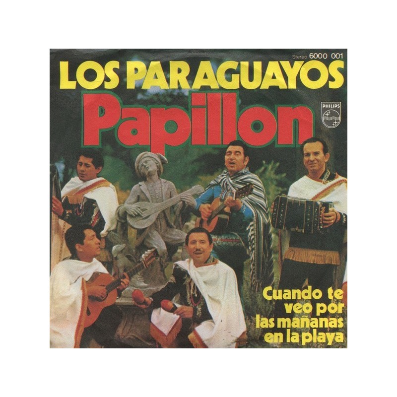 Los Paraguayos ‎– Papillon|1970     Philips ‎– 6000.001-Single