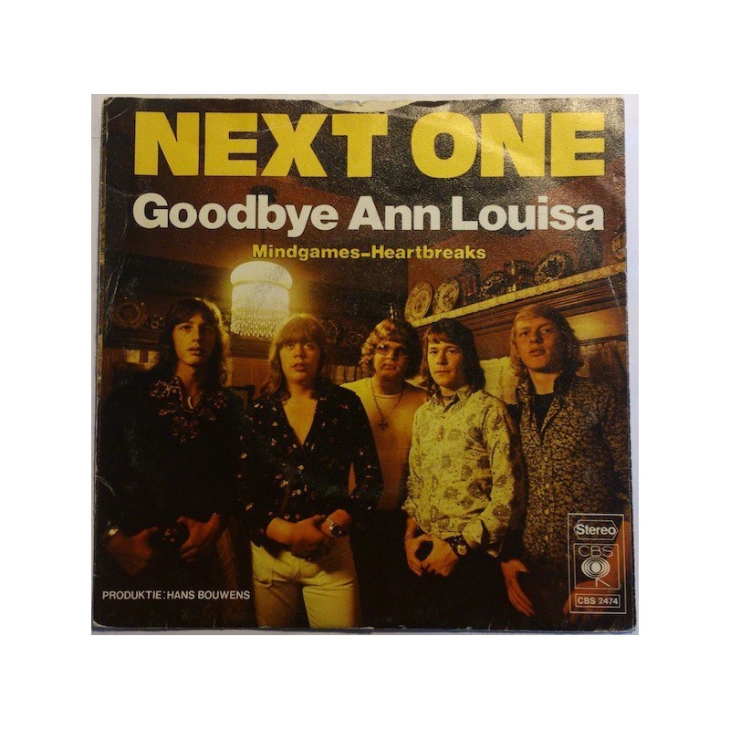 Next One ‎– Goodbye Ann Louisa|1974     CBS 2474-Single