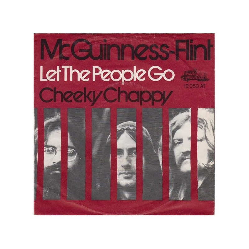 McGuinness-Flint ‎– Let The People Go|1972    Blue Mountain ‎– 12 050 AT-Single