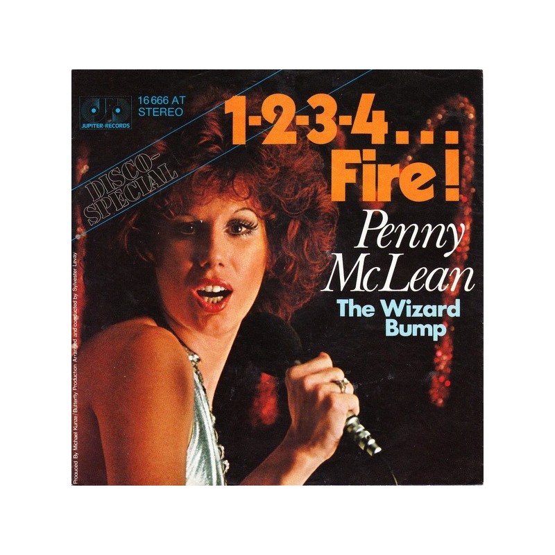 McLean ‎Penny – 1-2-3-4... Fire!|1976     Jupiter Records ‎– 16 666 AT-Single