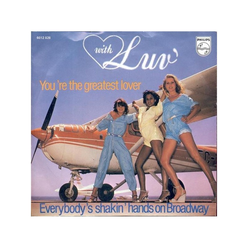 Luv' ‎– You're The Greatest Lover|1978   Philips ‎– 6012 828-Single