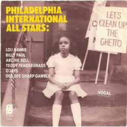 Philadelphia International All Stars / MFSB ‎– Let's Clean Up The Ghetto|1977    PIR 5451-Single