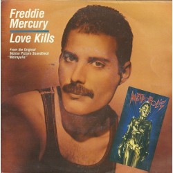 Mercury ‎Freddie – Love Kills|1984     CBS ‎– A-4735-Single