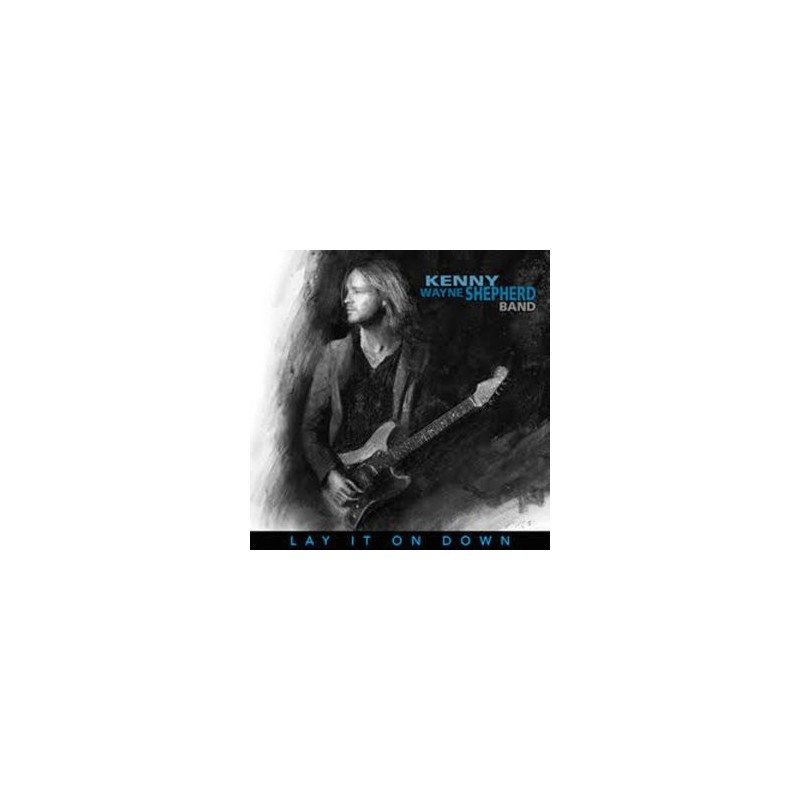 Shepherd Kenny Wayne Band – Lay It On Down|2017 Provogue – PRD 7525 1 Shepherd Kenny Wayne Band – Lay It On Down|2017 Provogue – PRD 7525 1