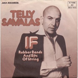 Savalas ‎Telly – If|1974     MCA Records ‎– 6.11608-Single
