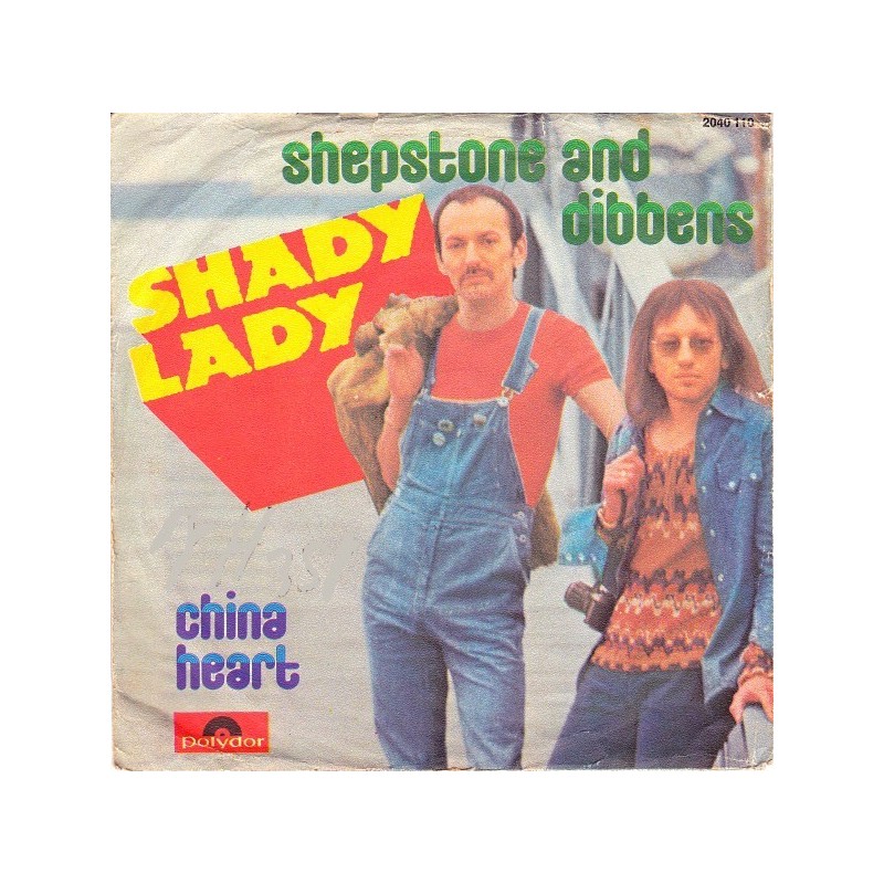 Shepstone And Dibbens ‎– Shady Lady|1973    Polydor ‎– 2040 110-Single