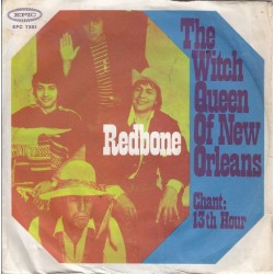 Redbone ‎– The Witch Queen of New Orleans|1971     Epic ‎– EPC 7351-Single