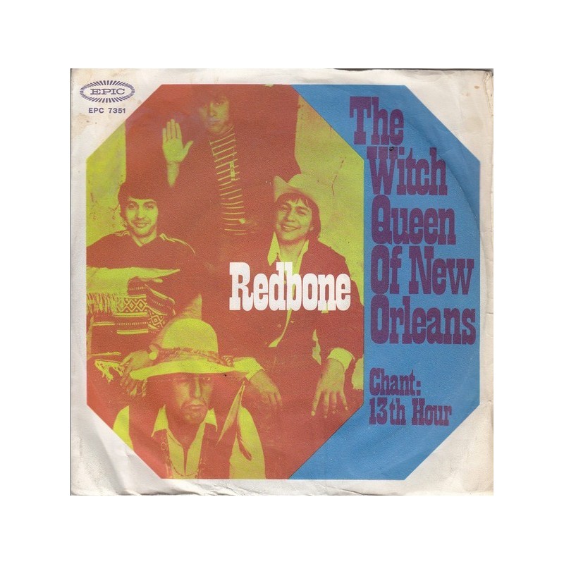 Redbone ‎– The Witch Queen of New Orleans|1971     Epic ‎– EPC 7351-Single