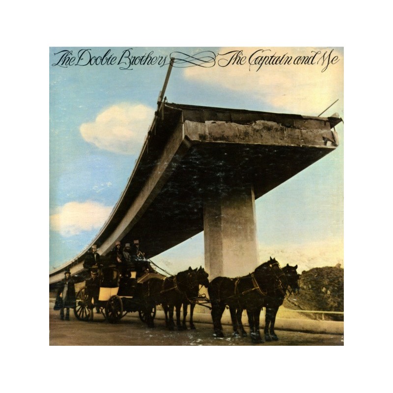 Doobie Brothers ‎The – The Captain And Me|1973      Warner Bros. Records	WB 46 217