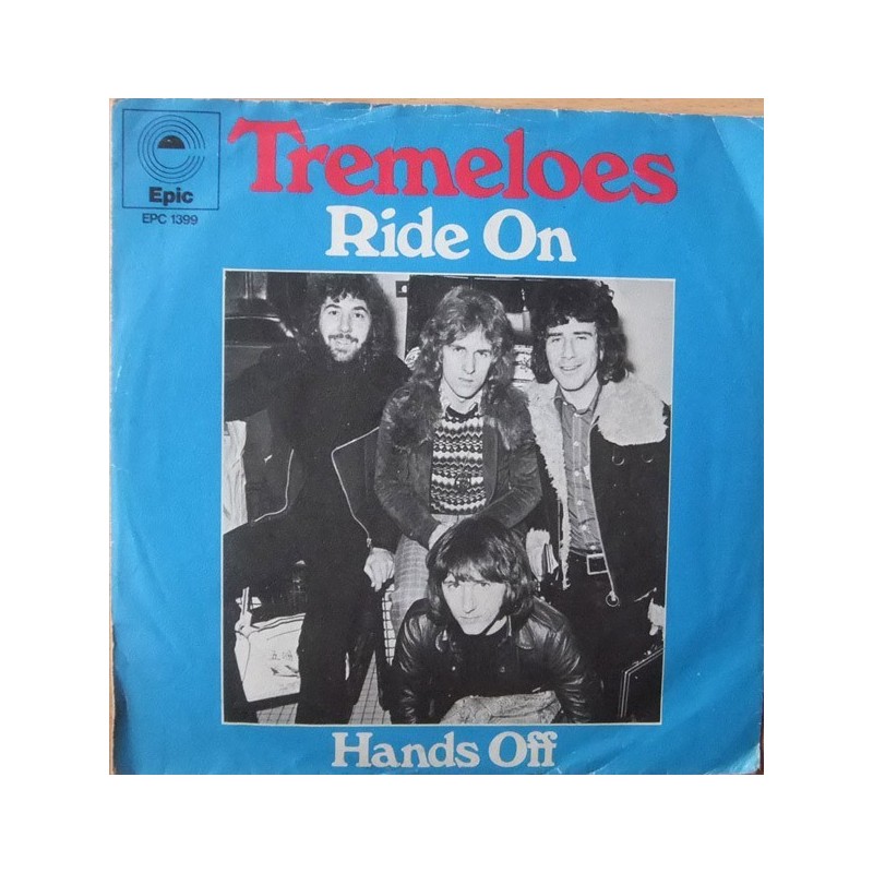 Tremeloes ‎The – Ride On|1973     Epic ‎– EPC 1399-Single