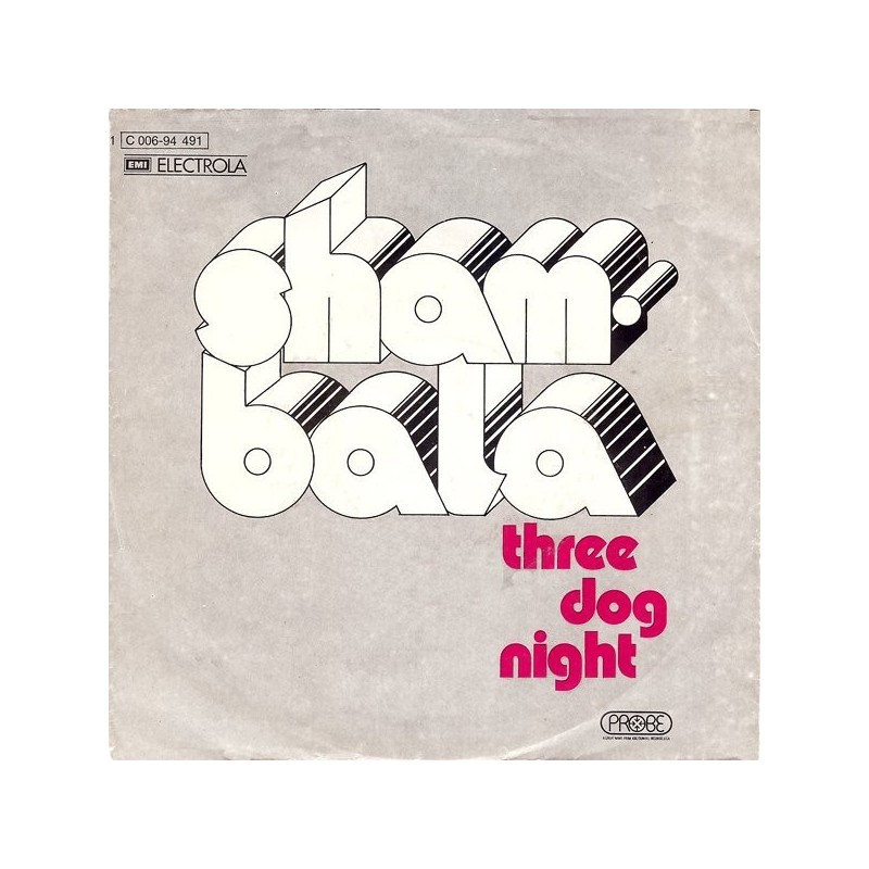 Three Dog Night ‎– Shambala|1973    EMI Electrola ‎– 1 C 006-94 491-Single