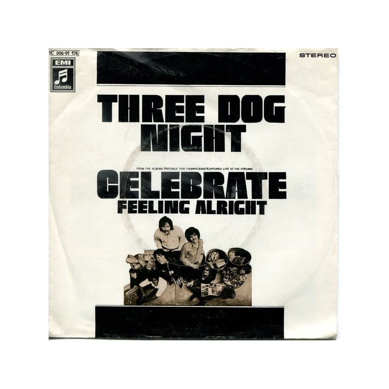 Three Dog Night ‎– Celebrate|1970     Columbia Stateside ‎– 1C 006-91 176-Single