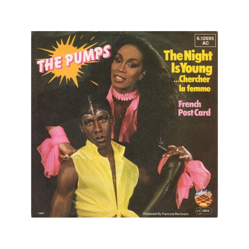 Pumps ‎The – The Night Is Young ...Chercher La Femme|1980     Strand ‎– 6.12 695-Single