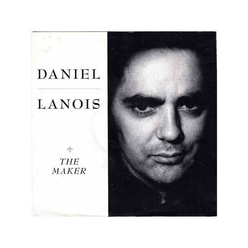 Lanois ‎Daniel – The Maker|1989     Opal Records ‎– 922 663-7-Single