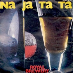 Royal Brewery ‎– Na Ja Ta Ta|1972     Joker ‎– M 7115-Single