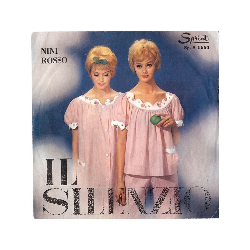 Rosso ‎Nini – Il Silenzio|1966    Sprint ‎– Sp. A 5550-Single