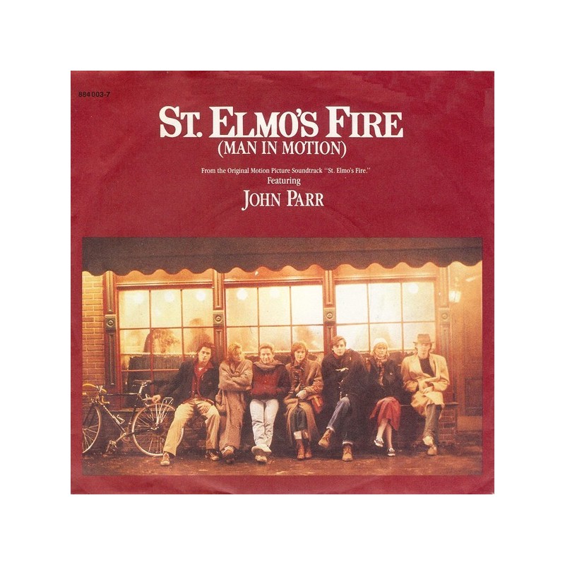 Parr ‎John – St. Elmo's Fire (Man In Motion)|1985    Mercury ‎– 884 003-7-Single