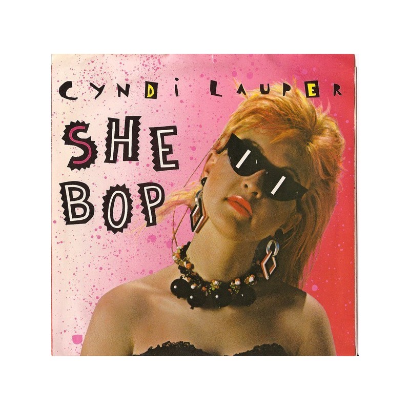 Lauper Cyndi ‎– She Bop|1984     Epic A 4620-Single