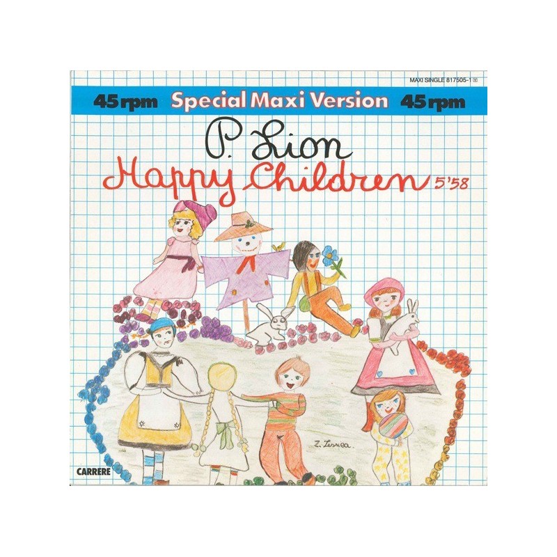 P. Lion ‎– Happy Children|1984     Carrere ‎– 817 505-1-Single