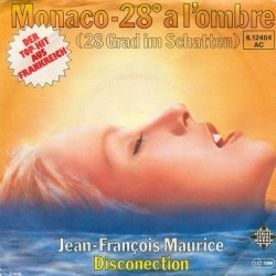 Maurice ‎Jean-François – Monaco - 28º A L'Ombre|1978     Telefunken ‎– 6.12 404-Single