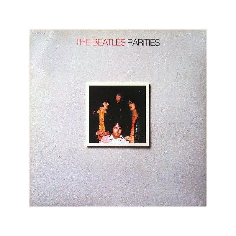Beatles ‎The – Rarities|1980     Parlophone ‎– 2C 070 07291