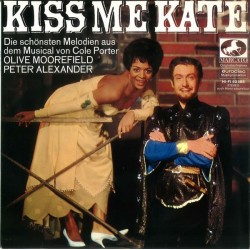 Alexander Peter - Olive Moorefield - Chor Und Orchester Johannes Fehring ‎– Kiss Me Kate|Marcato ‎– 60 595-Vinyl, 10"