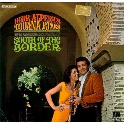 Alpert's Herb Tijuana Brass ‎– South Of The Border|1964     A&M Records ‎– 212 015