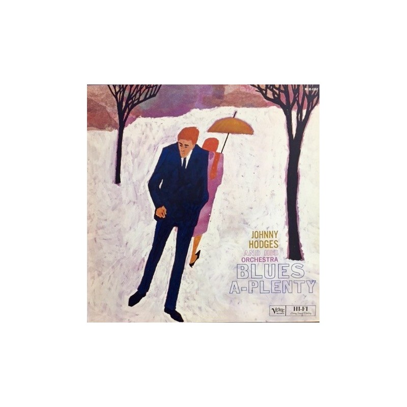 Hodges Johnny and his Orchestra ‎– Blues-A-Plenty|1994     Verve Records ‎– POJJ-1593, Verve Records ‎– MG V6-8358
