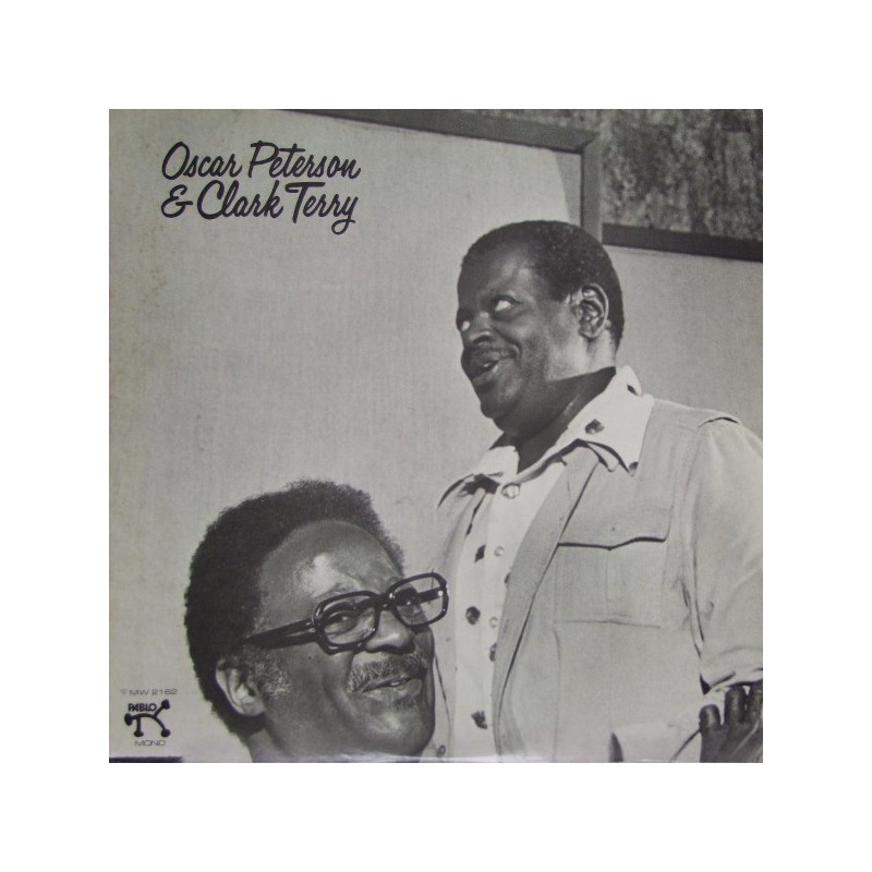 Peterson Oscar & Clark Terry ‎– Oscar Peterson & Clark Terry|1975     Pablo Records ‎– MW 2162-Japan Press