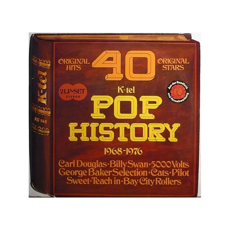 Various ‎– K-tel Pop History 1968-1976|1976    K-Tel ‎– TG 145