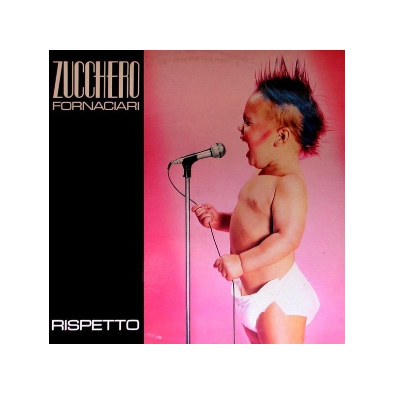 Zucchero Fornaciari ‎– Rispetto|1986     Polydor ‎– 829 301-1