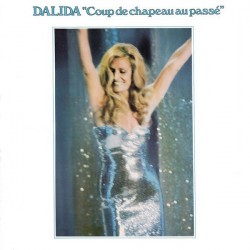 Dalida ‎– Coup De Chapeau Au Passé|1976    Orlando International Shows ‎– IS 39.174
