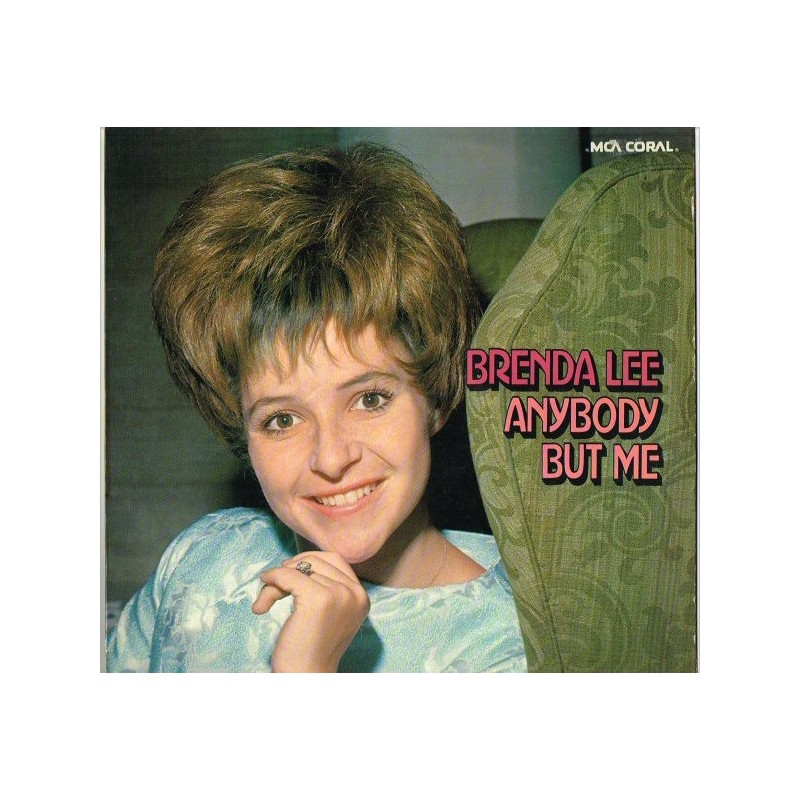 Lee ‎Brenda – Anybody But Me|1973     MCA Coral ‎– COPS 6584