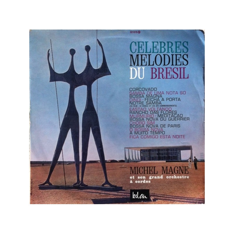 Magne Michel Et Son Grand Orchestre A Cordes‎– Célèbres Mélodies Du Brésil| 361027
