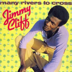 Cliff Jimmy ‎– Many Rivers To Cross|1978      Island Records ‎– 200 393