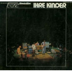 Ihre Kinder ‎– The Greatest Rock Sensation|1975     Karussell ‎– 2415 335