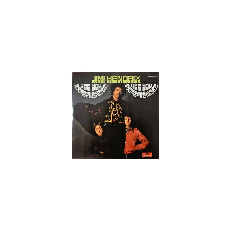 Hendrix Jimi Experience The– Are You Experienced|1980 Polydor – 2459 390 Hendrix Jimi Experience The– Are You Experienced|1980 Polydor – 2459 390