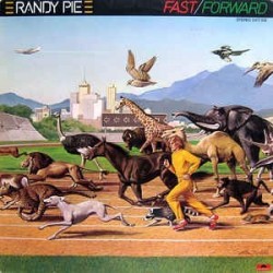 Randy Pie ‎– Fast/Forward|1977     Polydor ‎– 2417 109
