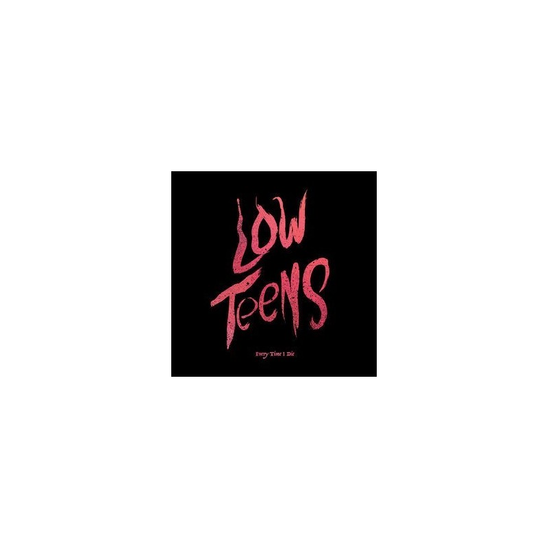 Every Time I Die – Low Teens|2016 Epitaph – 7411-1 Every Time I Die – Low Teens|2016 Epitaph – 7411-1