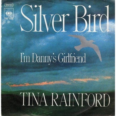 Rainford ‎Tina – Silver Bird|1976   CBS 4489-Single