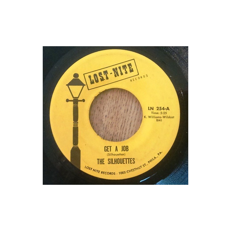 Silhouettes ‎The – Get A Job|Lost Nite Records ‎– LN-254-Single