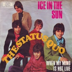 Status Quo  ‎The – Ice In The Sun|1968     Pye Records ‎– HT 300213-Single