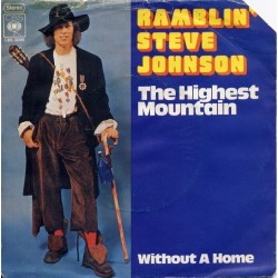 Ramblin' Steve Johnson ‎– The Highest Mountain|1975     CBS ‎– 3096-Single