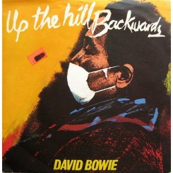 Bowie ‎David – Up The Hill Backwards|1981     RCA ‎– BOW 9-Single