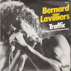 Lavilliers Bernard ‎– Traffic|1980     Barclay ‎– 62 687-Single