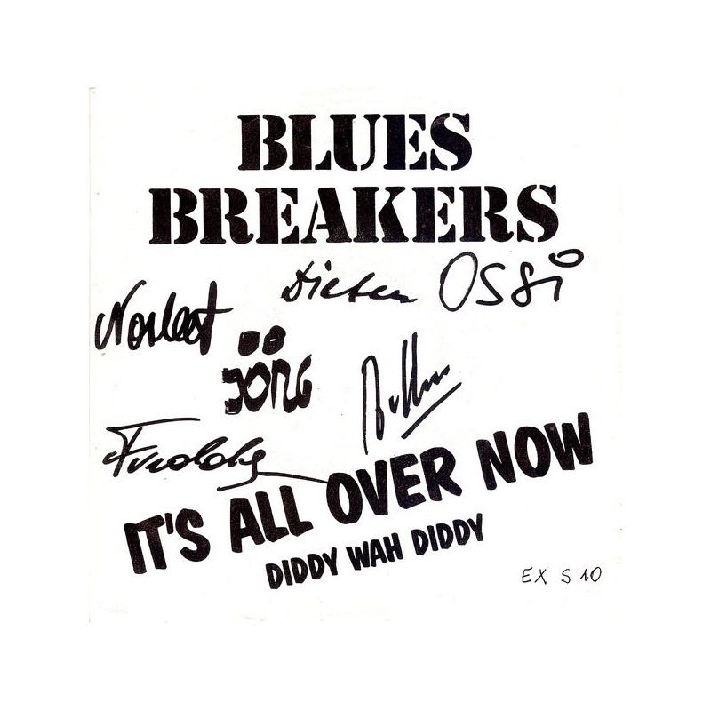 Bluesbreakers ‎– It's All Over Now|1988     Extraplatte	EXS 10-Single