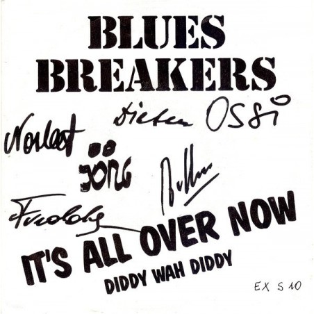 Bluesbreakers ‎– It's All Over Now|1988     Extraplatte	EXS 10-Single